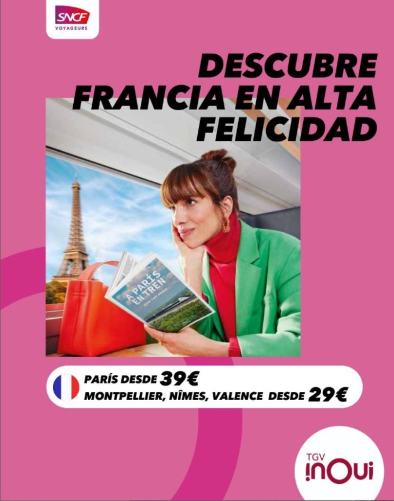 Imagen publicitaria de la campaña "Descubre Francia en alta felicidad" de TGV inOui