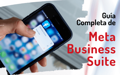 Guía completa de Meta Business Suite