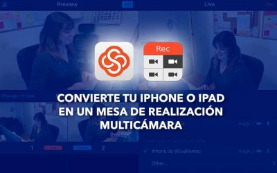 Cómo grabar vídeo multicámara con iPhone o iPad